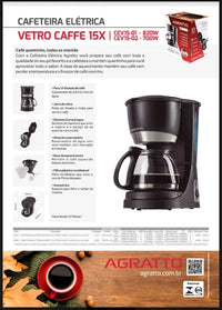 CAFETEIRA ELETRICA AGRATTO VETRO CAFÉ 15 XIC CEV15-01 127V